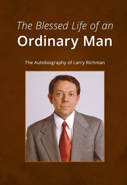 blessed life of ordinary man Autobiography Larry Richman 